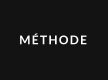 MÉTHODE